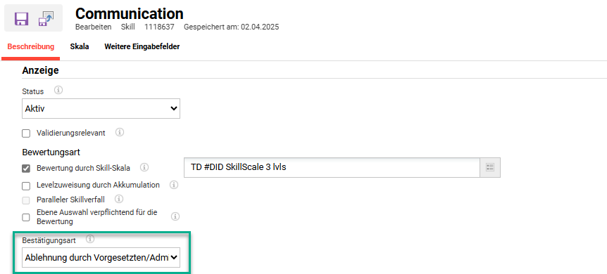 Skill_Bestätigungsart_Ablehnung-durch-Vorgesetzten-Administrator-möglich-DE.png
