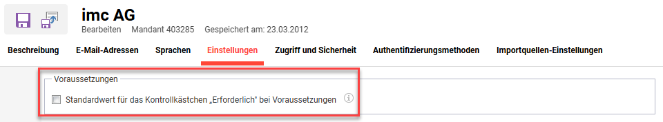 Voraussetzung_obligatorisch_Standardeinstellung_im_Mandanten.png